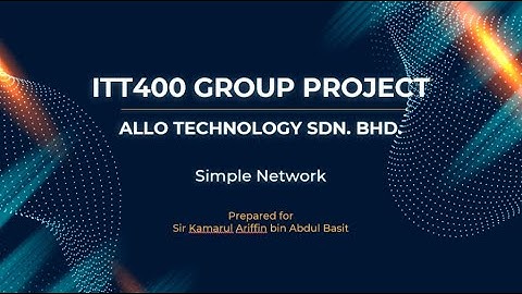 ITT400 group project - Creating Simple Network
