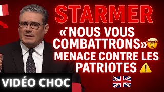 Starmer Déclare La Guerre Aux Patriotes Anglais