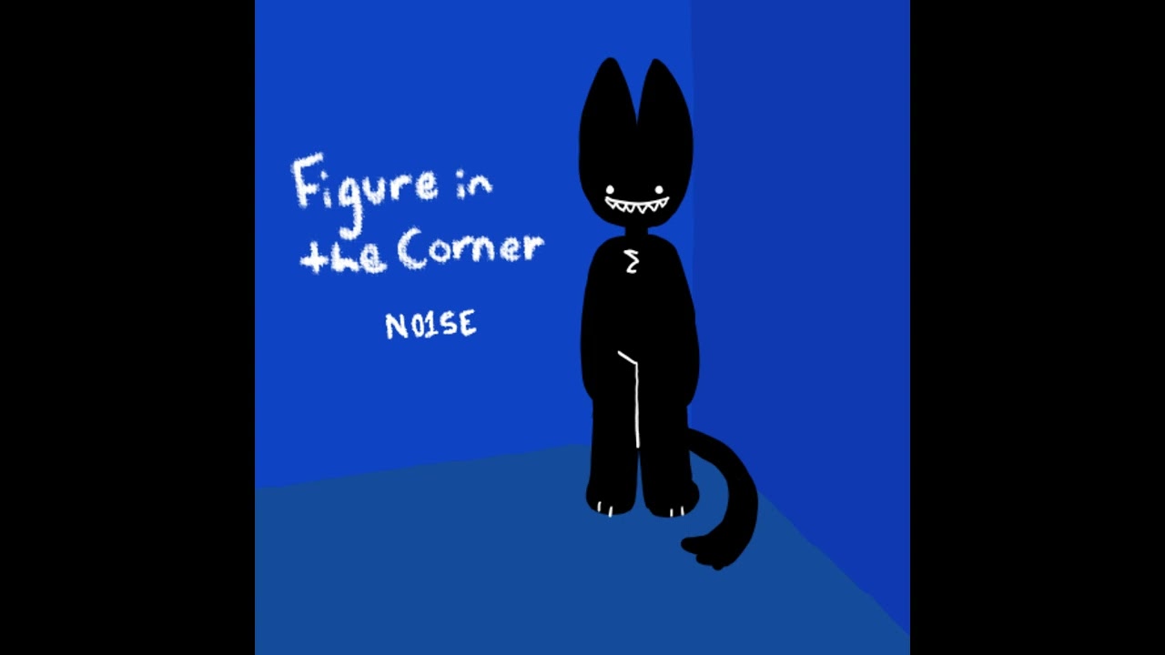 N01SE - Figure in the Corner