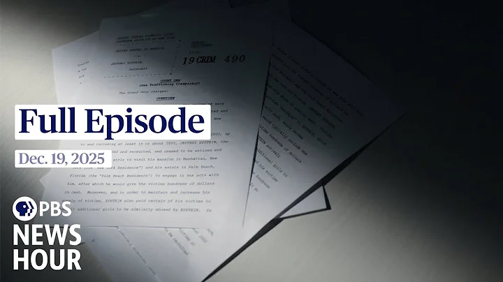 PBS News Hour full episode, Dec. 19, 2025