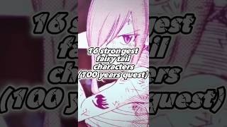 16 strongest fairy tail characters  (100 years quest) #fairytail100yearquest #fairytail