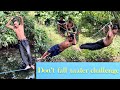 Dont fall into the water  challenge