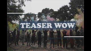 Teaser Wow Si 2 2017