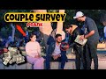 Couple survey prank  pranks in pakistan  humanitarians nano