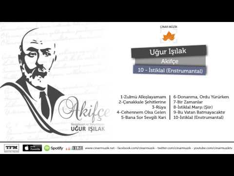 Uğur Işılak - İstiklal (Official Lyrics Video)