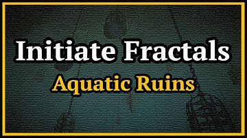 Guild Wars 2  - Initiate Fractals - Aquatic Ruins