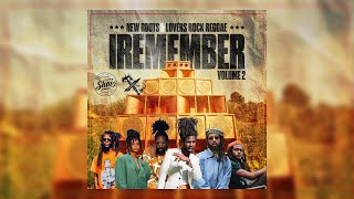 IREMEMBER New Roots \u0026 Lovers Rock (November 2025)