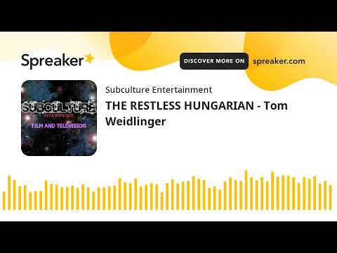 THE RESTLESS HUNGARIAN - Tom Weidlinger