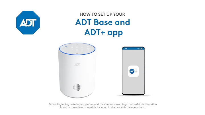 How to set up your ADT Base and ADT+ app