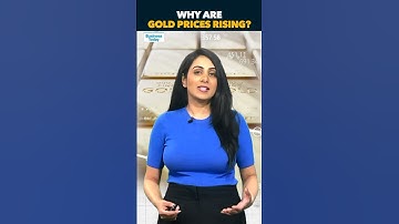 Why Are Gold Prices Rising? 5 Key Reasons Explained