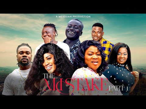 THE MISTAKE PART 1 A Story That Will Change How You See Life Ft Mercy Asiedu Awurama Virus Agyadu