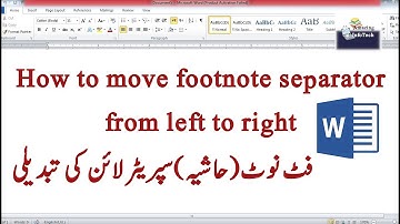 How to move footnote separator from left to right ll فٹ نوٹ سپریٹر کی سمت کو اپنی مرضی سے تبدیل کریں