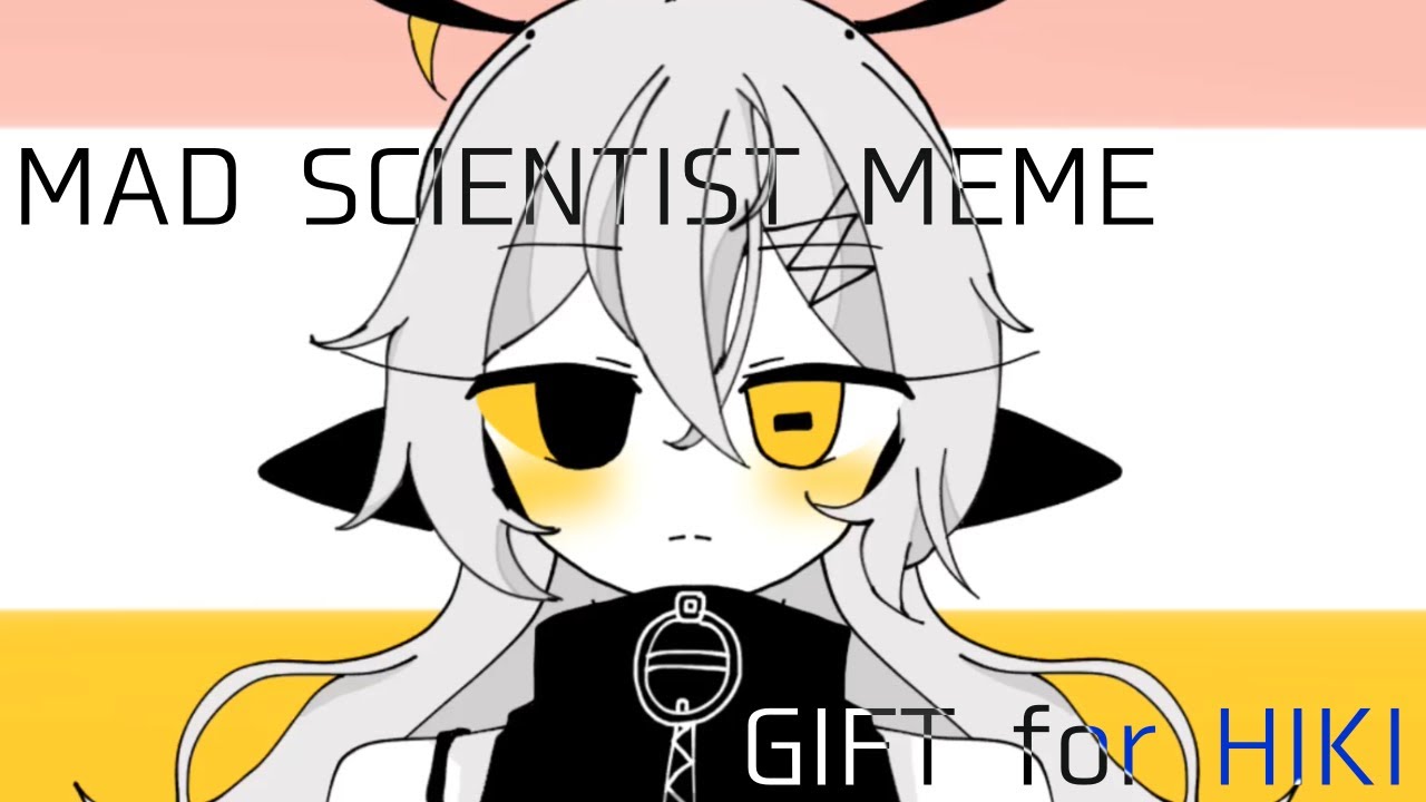 mad scientist meme :: Gift - YouTube.