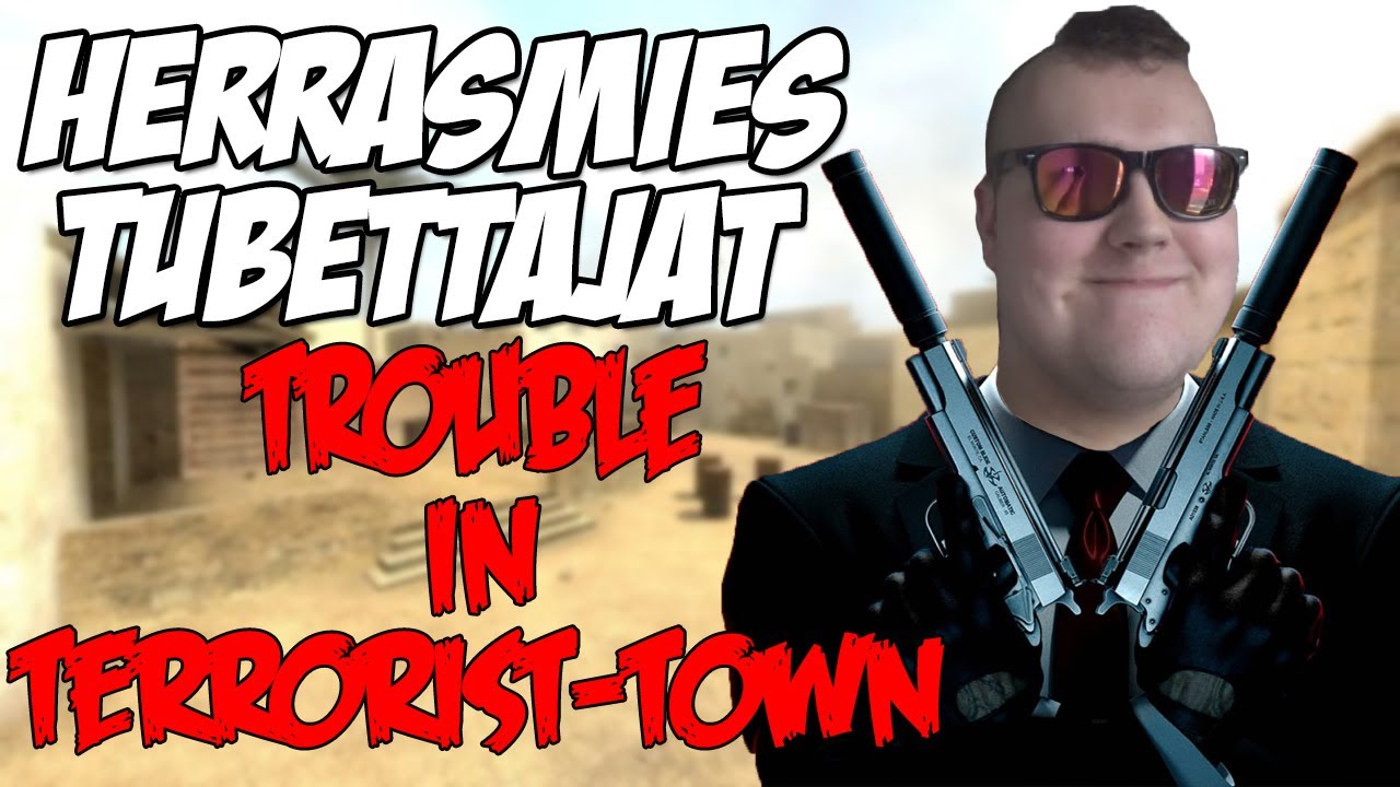 ULTTIKSEN HERKKÄ LIIPASINSORMI (Trouble in Terrorist Town w/ HerrasmiesTubettajat)