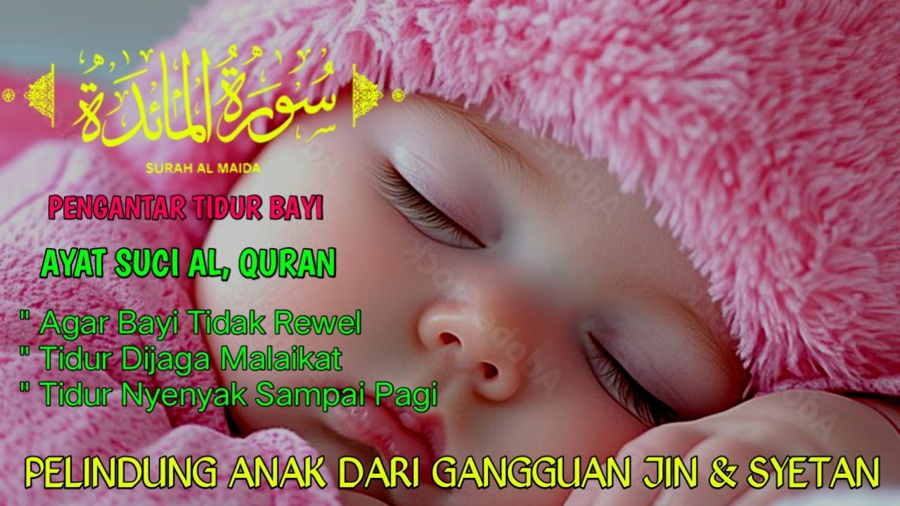 RUQYA ANAK SUSAH TIDUR DAN REWEL