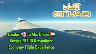Etihad Airways Boeing 787-10 London-Heathrow to Abu Dhabi Economy Flight Experience