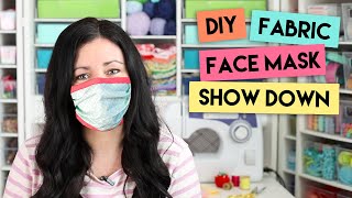DIY Fabric Face Mask Show Down