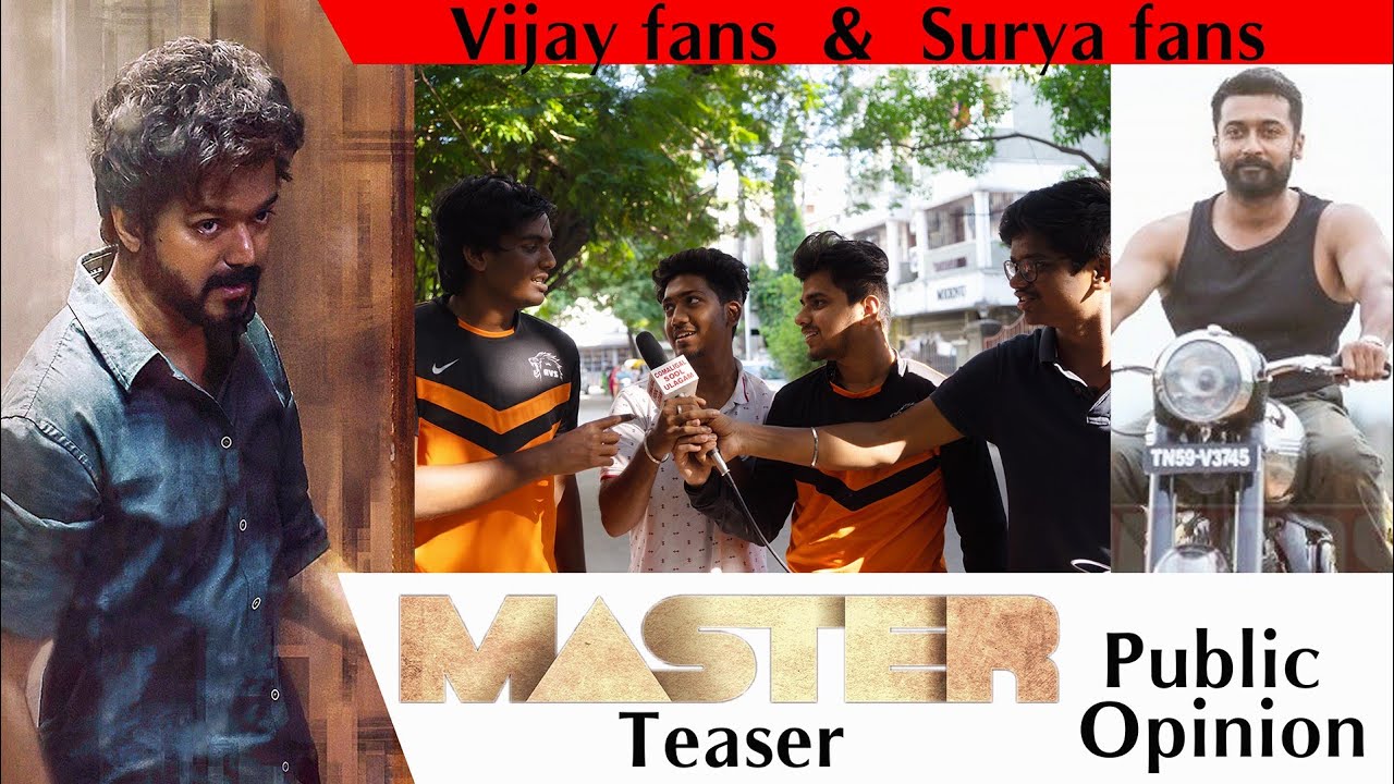 MASTER TEASER PUBLIC OPINION | VIJAY Fans vs  SURYA Fans| COMALIGAL SOOL ULAGAM 