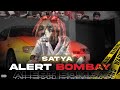 Satya  alert bombay  official music 