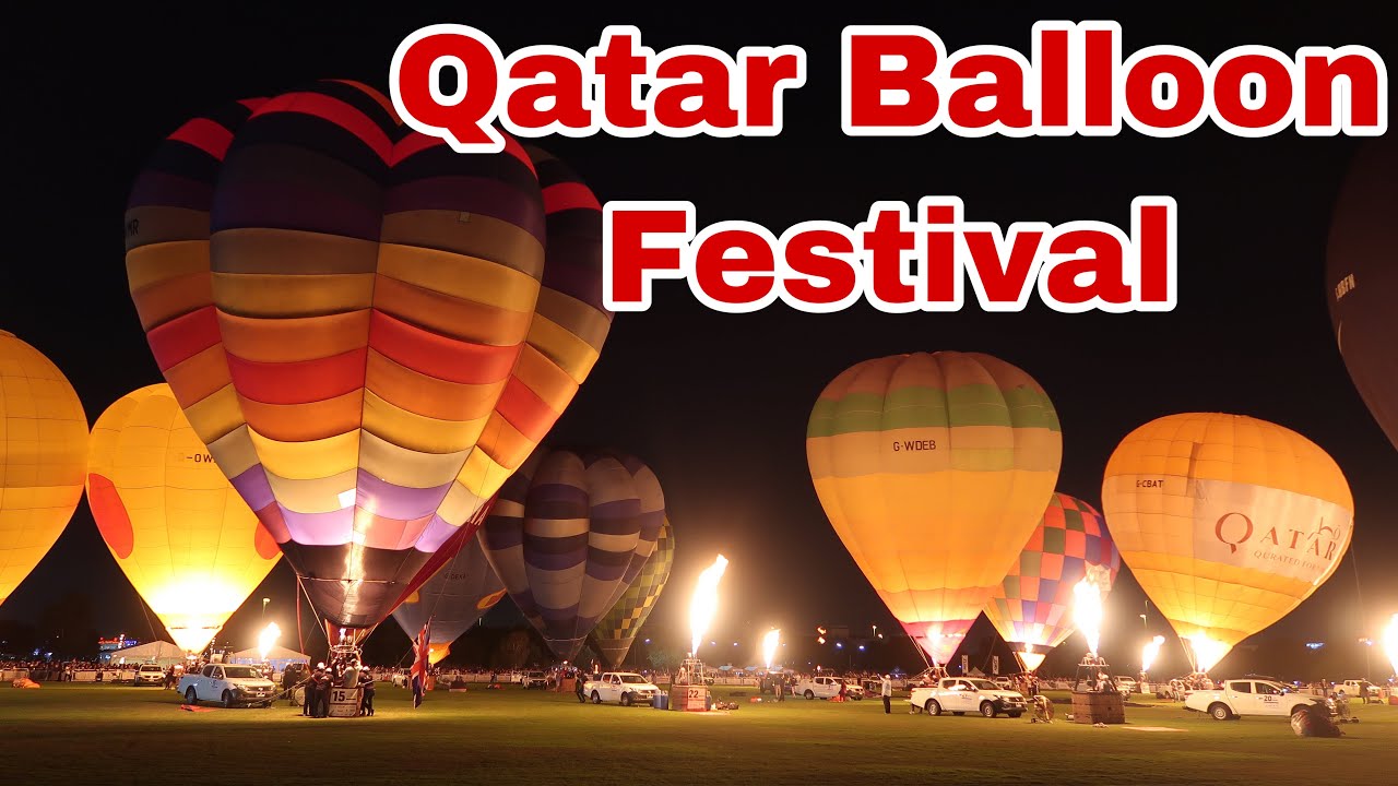 Nightglow | Qatar Balloon Festival 2019 | Aspire Park Doha Qatar | Theycallmejhovz - Vlog # 91