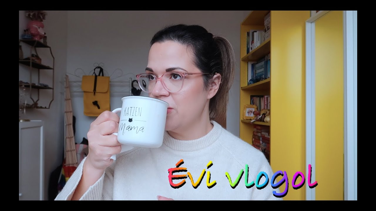 Évi vlogol - február