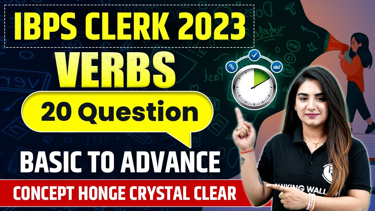 IBPS Clerk 2023 | VERBS | 20 Questions | Basic to advance | English By Aanchal Mam