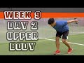 Offseason Football Workout Program: Upper Body | Week 9 Day 2