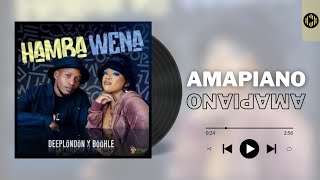 Deep London & Boohle – Hamba Wena