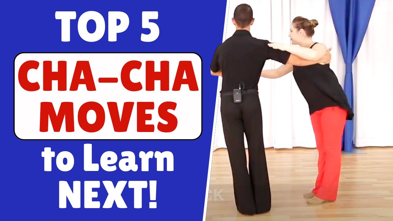 Top 5 Cha Cha Dance Steps to Learn Next! - YouTube