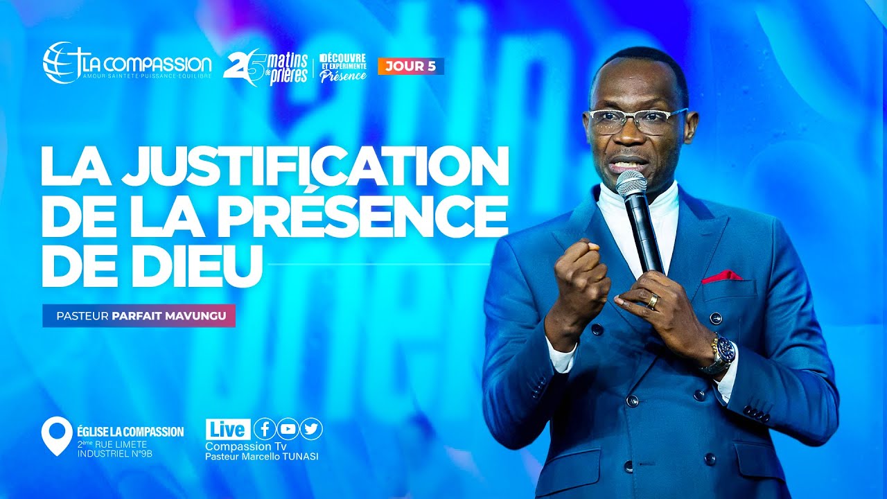LA JUSTIFICATION DANS LA PRÉSENCE DE DIEU - PS PARFAIT MAVUNGU - 25 MATINS DE PRIÈRES 06/08/2025