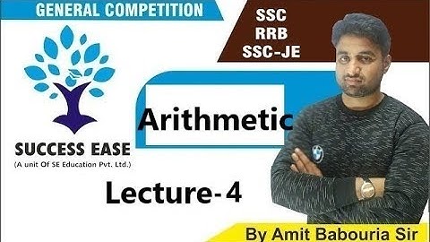 Lec- 04 | Number System by Amit Sir | Arithmetic Math | RRB | SSC || SUCCESS EASE ||