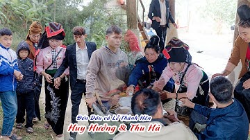 Toàn Cảnh Đón Dâu và Lễ Thành Hôn Huy Hưởng & Thu Hà | Bản Lẳm Xã Mường Bon
