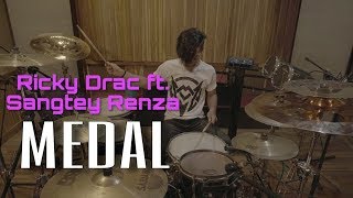 Video thumbnail of "Ricky Drac ft Sangtei Renza - MEDAL ( Drum cover) Mamoia Colney ft Eric Renza (FULL HD)"