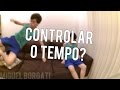 SE EU PUDESSE VIAJAR NO TEMPO?
