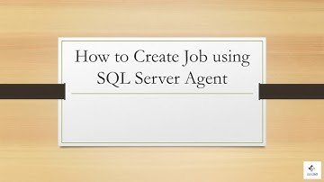 How to create job in SQL server agent