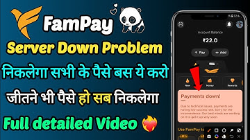 Fampay server Down Problem || Fampay upi server problem || Fampay server Down Problem solved