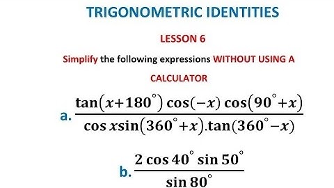 Simplifying trigonometric expressions| Reduction formula| Co-functions| Grade 12 Maths exam 