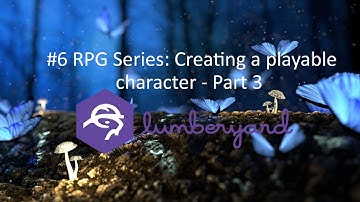 Lumberyard RPG #6 - Creating a Playable Character (Part 3)
