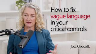 How to Fix Vague Language in Your Critical Controls