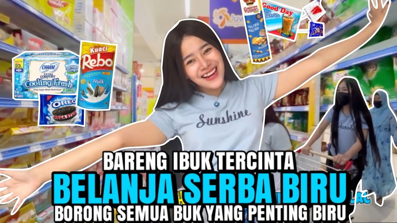 BELANJA SERBA BIRU BARENG IBUK