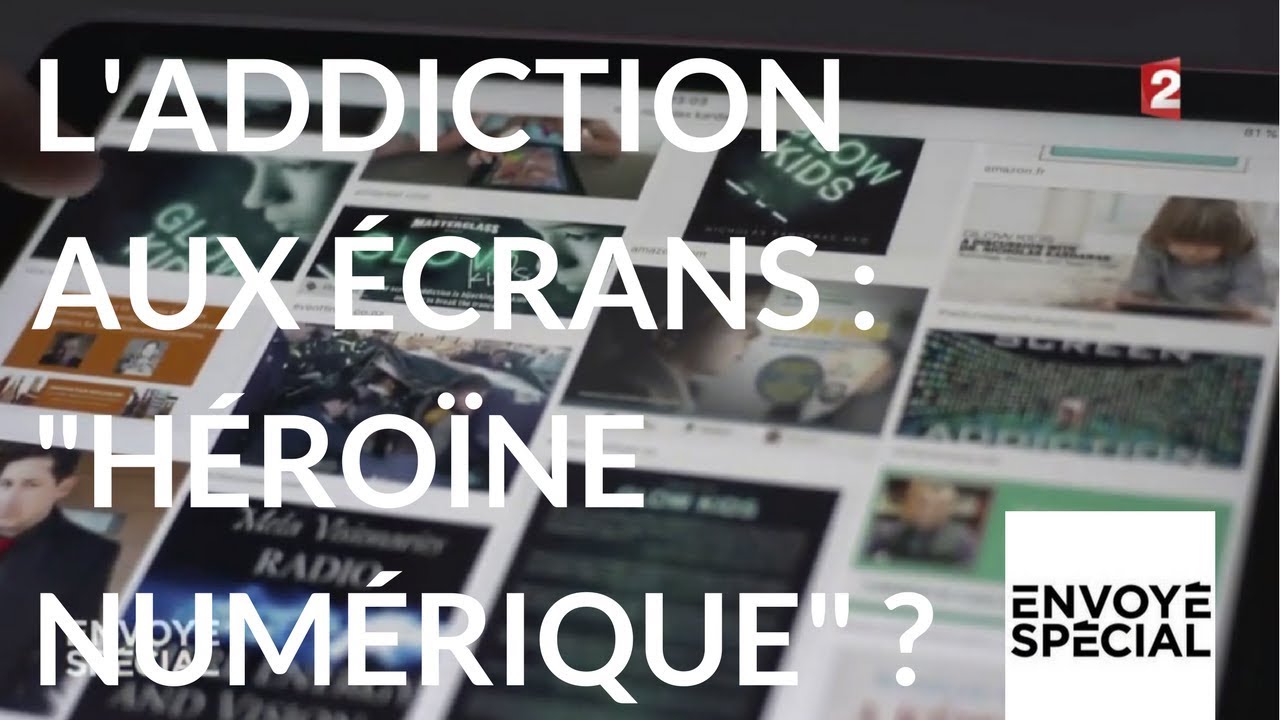 Download Envoyé spécial. L'addiction aux écrans : "héroïne numérique" - 18 janvier 2018 (France 2)