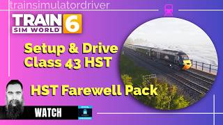 HST Setup and Drive with Safety Systems HST Farewell Pack
