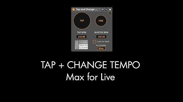 Tap + Change Tempo - Max for Live device for Ableton Live