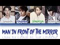 CNBLUE (씨엔블루) - Man in front of the Mirror (Color Coded Lyrics)
