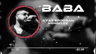 Ayaz Erdoğan Ft Mengelez - Baba ( Tufancan & Hüseyin Remix )
