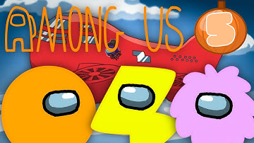 BFDI Characters Play Among Us [Part 5]