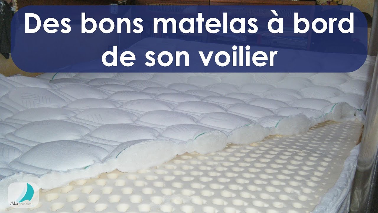 Des bons matelas à bord de son voilier