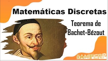Matemáticas Discretas Aritmética Modular Division entera Identidad de Bezout forma matricial logica