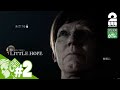 【オトライブ】おついち,弟者の「THE DARK PICTURES: LITTLE HOPE (リトル・ホープ)」【2BRO.】