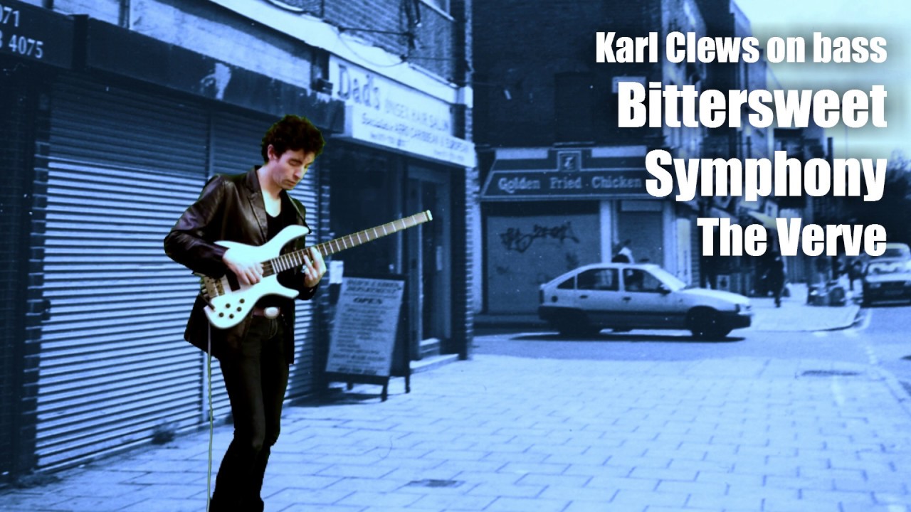Bitter Sweet Symphony by The Verve (solo bass arrangement) Karl Clews